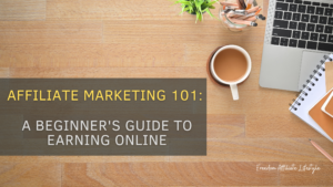 Affiliate Marketing 101