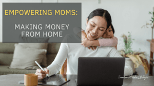 Make Money as a stay-at-home mom