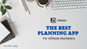 Notion Planning App for Affiliate Marketers